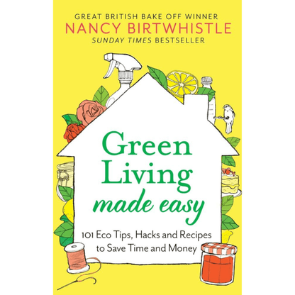 Nancy Birthwhistle starter kit promoting green living with eco tips, hacks, and recipes for sustainable lifestyle changes